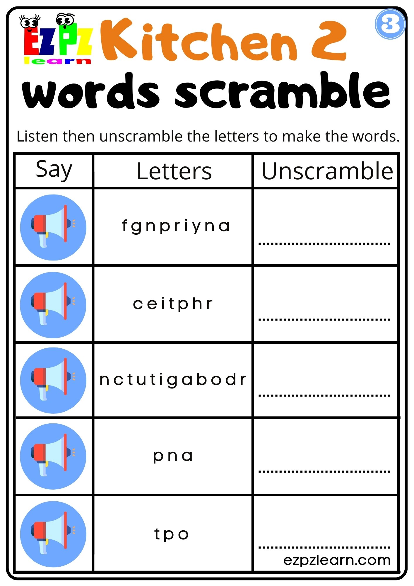 https://ezpzlearn.com/CMS/Content/Worksheets/House%20All/Kitchen%20Utensils/Kitchen%202%20Interactive/3%20Utensils%20Kitchen%20listen%20words%20scramble%203.jpg