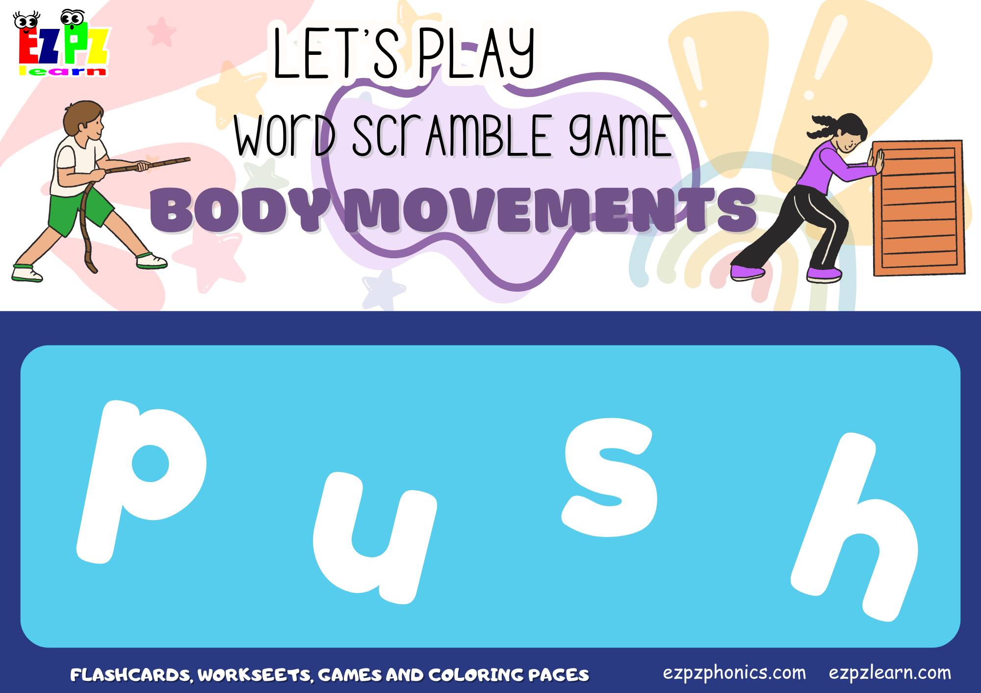 Verbs of Body Movement Vocabulary Word Scramble Guessing Game. For kids ...